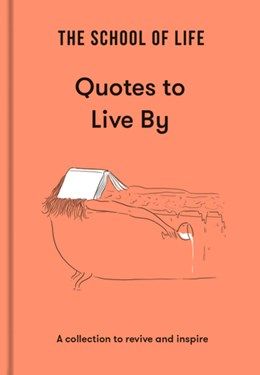 Quotes To Live By