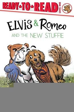 Elvis &amp; Romeo and the New Stuffie