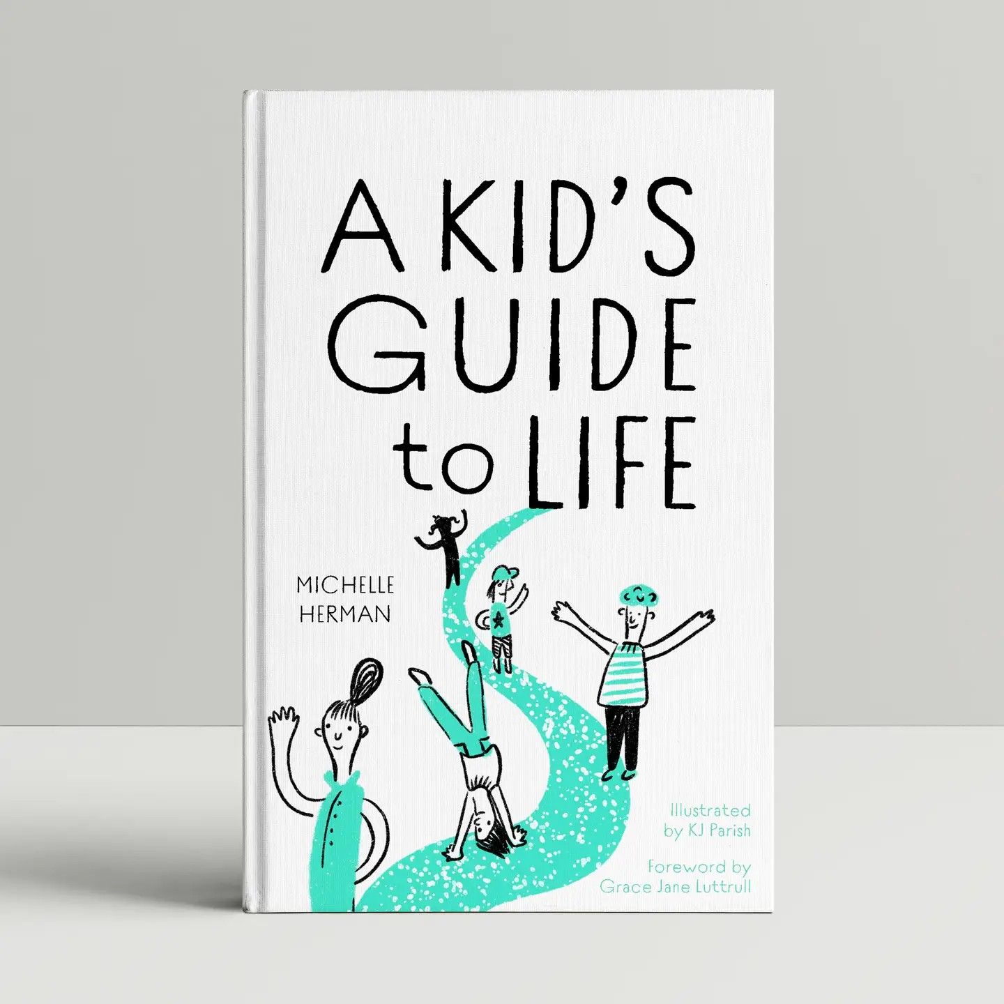 Kid’s Guide To Life