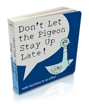 Don't Let the Pidgeon Stay Up Late! Board Book