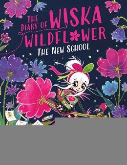 Diary of Wiska Wildflower: The New School