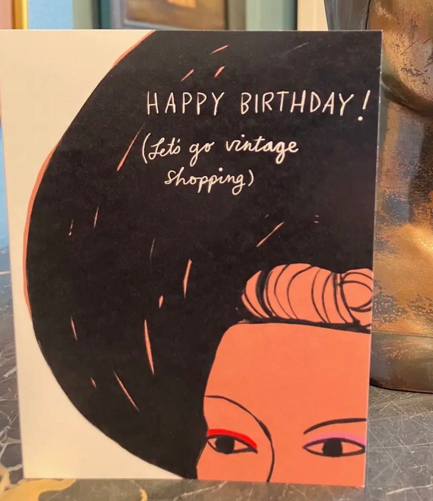 Happy Birthday! Let's Go Vintage Shopping Greeting Card