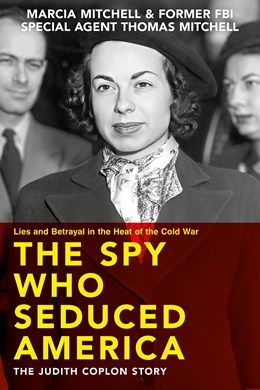Spy Who Seduced America
