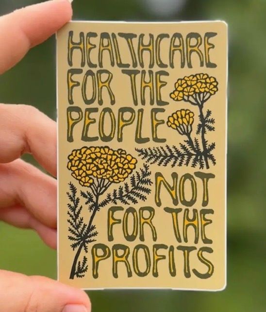 Healthcare For The People Not For Profits Sticker