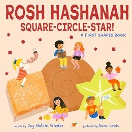Rosh Hashanah Square Circle Star! Board Book