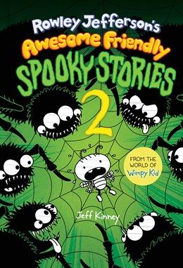 Rowley Jefferson's Awesome Friendly Spooky Stories
