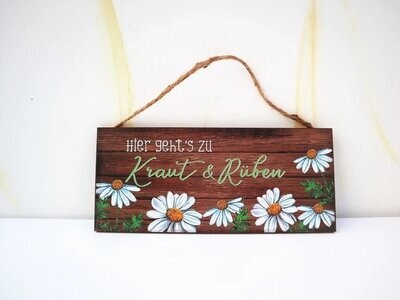 Deko Schild Spruchschild Kraut & Rüben Garten Deko
