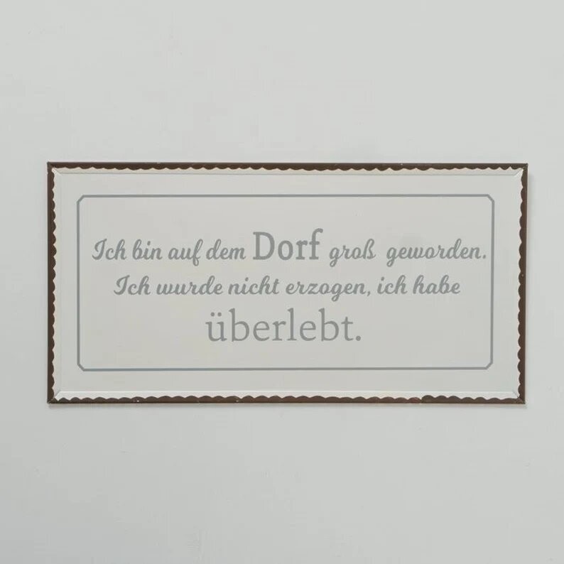 Deko Schild Spruch Landleben ..auf dem Dorf..