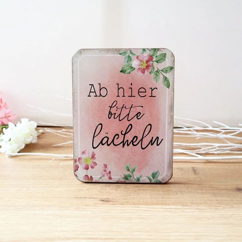 Deko Schild Aufsteller AB HIER BITTE LÄCHELN