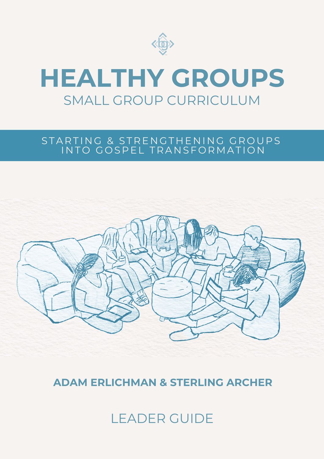 BULK: Healthy Groups (Leader Guide)