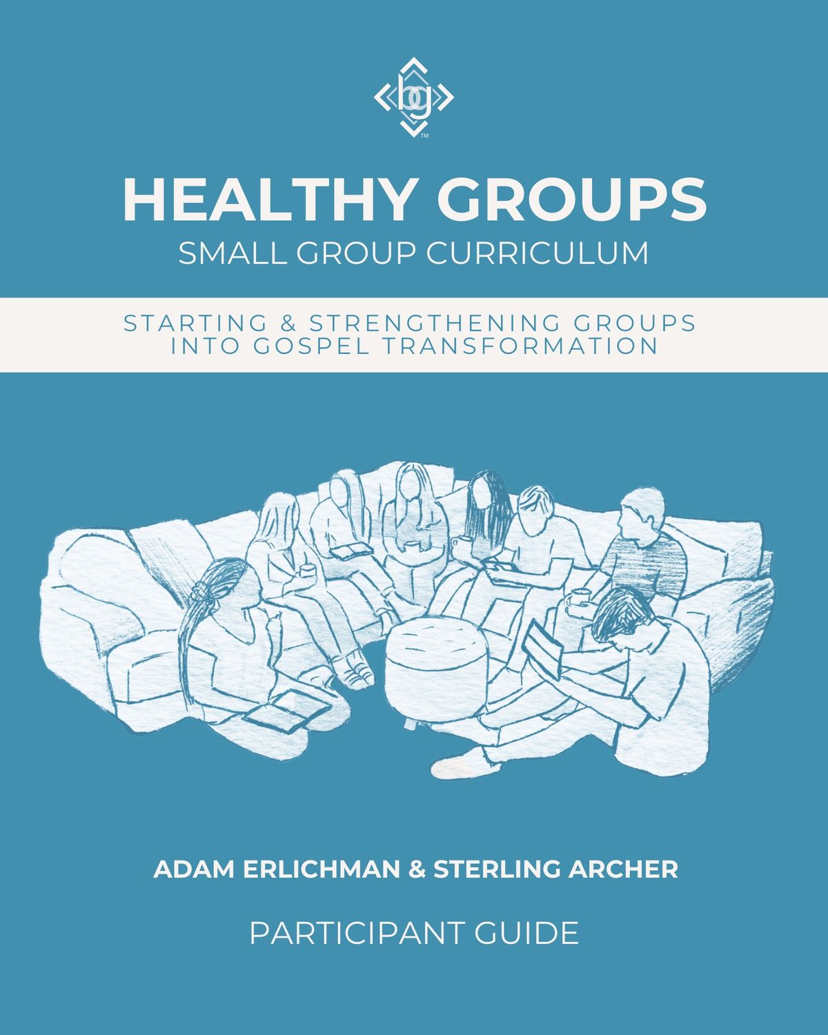 BULK: Healthy Groups (Participant Guide)