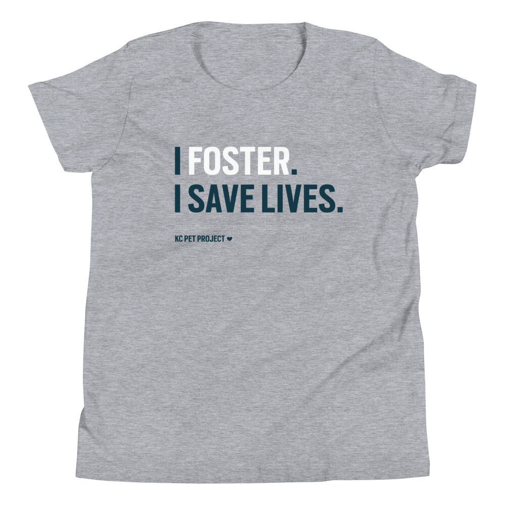 I Foster, I Save Lives - Youth T-shirt - Light