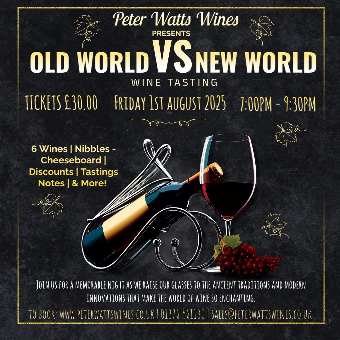 Old World VS New World Wine Tasting: Friday 1st August 2025