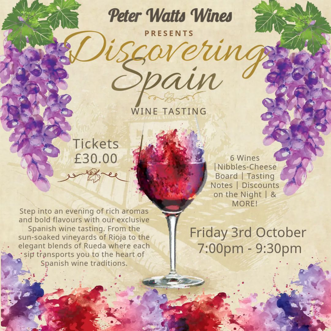 Discovering Spain Wine Tasting Friday 3rd October 2025