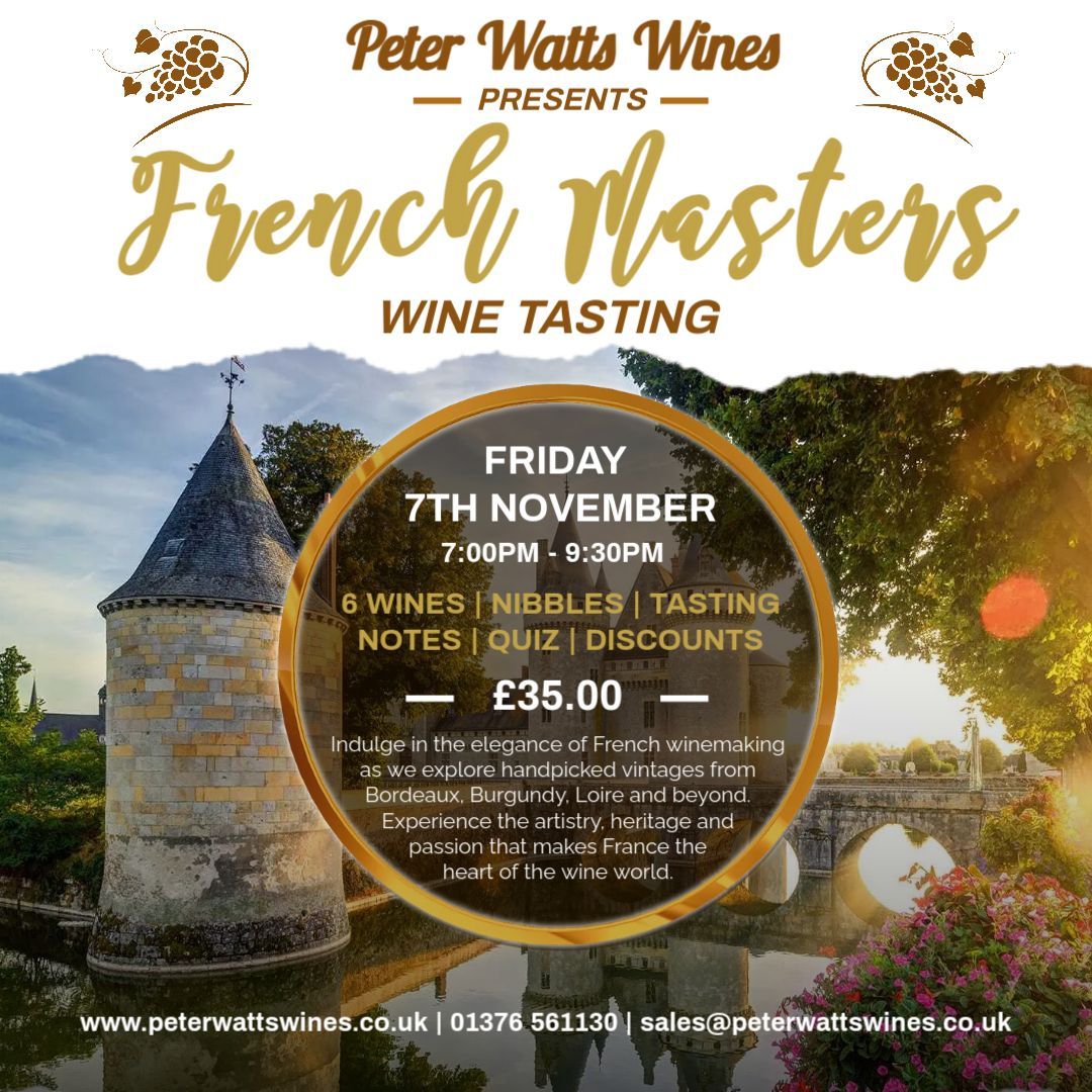 French Masters Wine Tasting Friday 7th November 2025