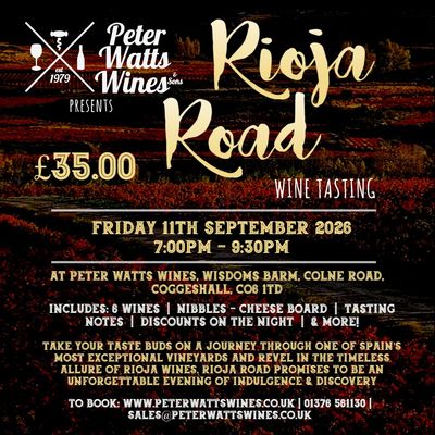 Rioja Road - Wine Tasting Friday 11th September 2026 Rioja Road - Wine Tasting Friday 11th September 2026