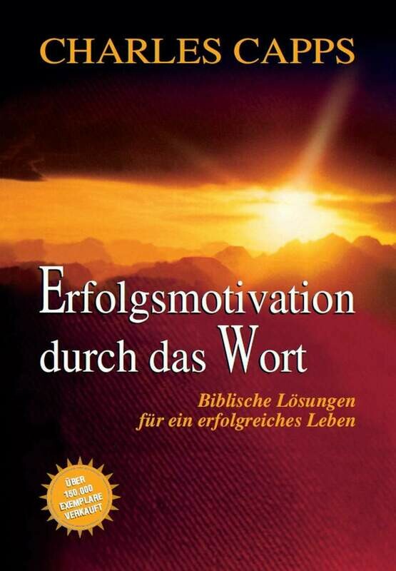 Erfolgsmotivation durch das Wort Erfolgsmotivation durch das Wort