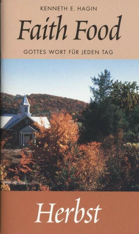 Faith Food - Gottes Wort für jeden Tag (Herbst) Faith Food - Gottes Wort für jeden Tag (Herbst)