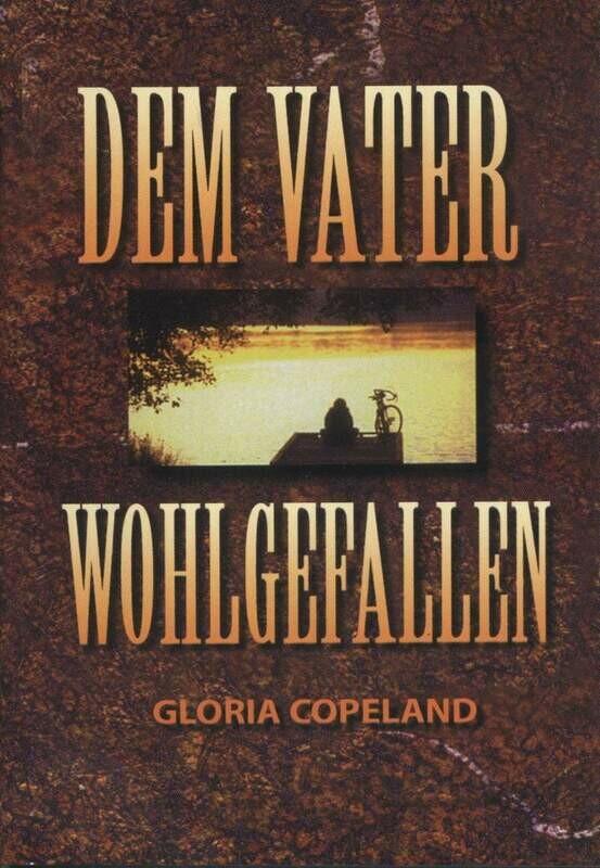 Dem Vater wohlgefallen Dem Vater wohlgefallen