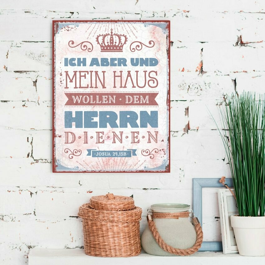 Metallschild "Ich aber und mein Haus"