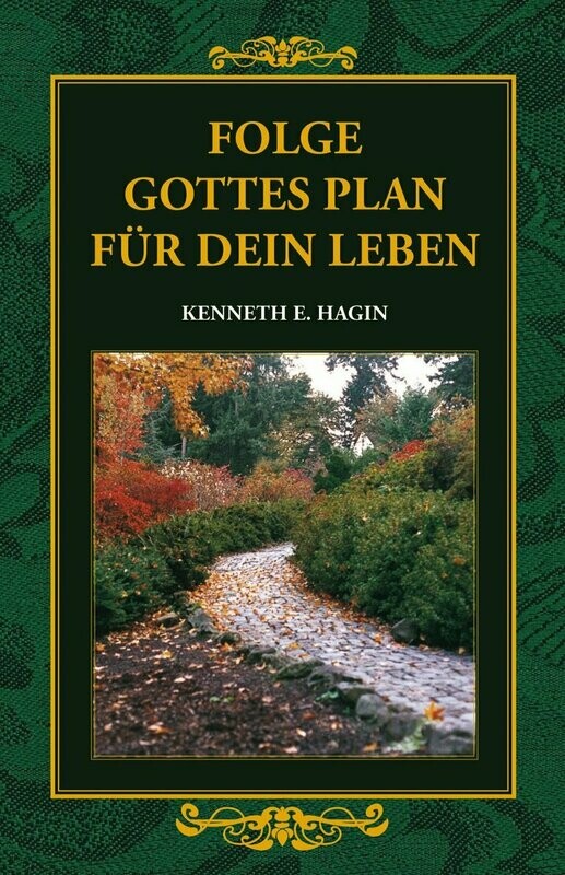 Folge Gottes Plan für dein Leben Folge Gottes Plan für dein Leben