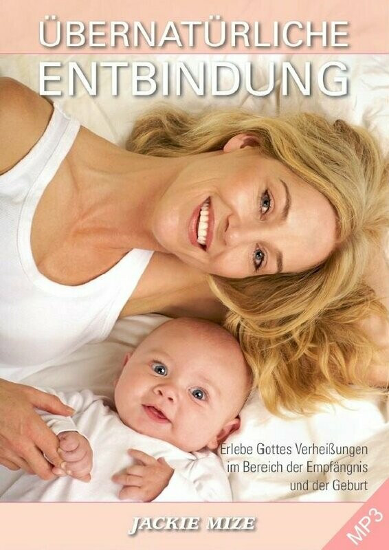 Hörbuch - Übernatürliche Entbindung MP3 CD Hörbuch - Übernatürliche Entbindung MP3 CD