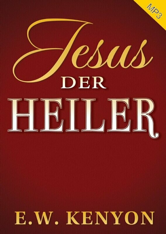 Hörbuch - Jesus der Heiler MP3 1 CD Hörbuch - Jesus der Heiler MP3 1 CD