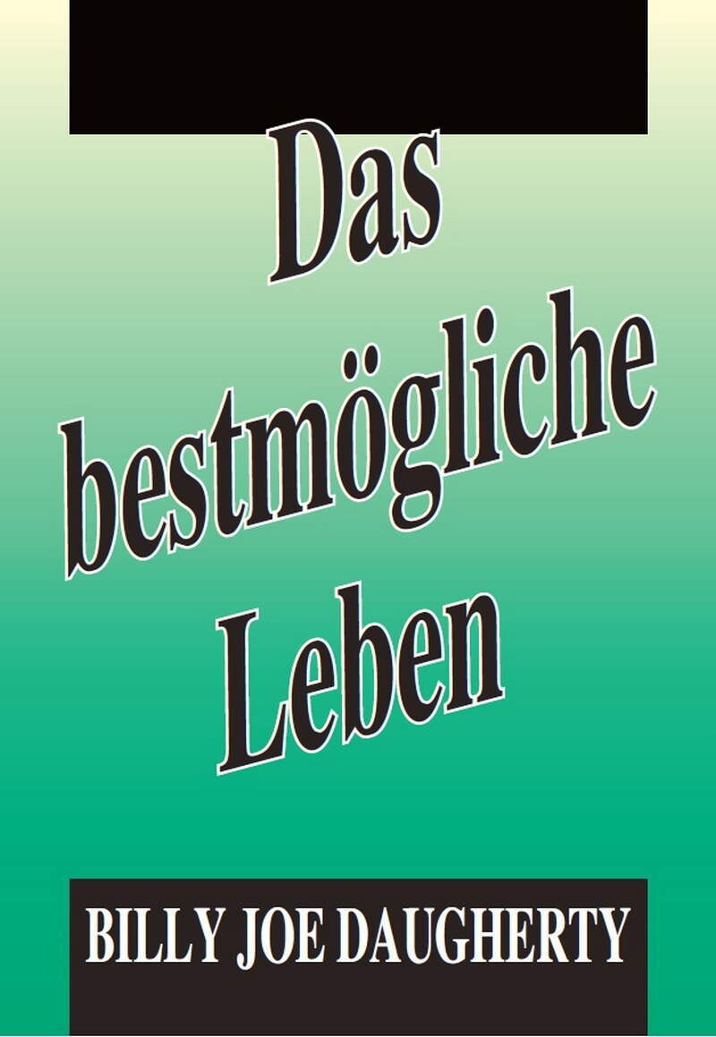 Das bestmögliche Leben