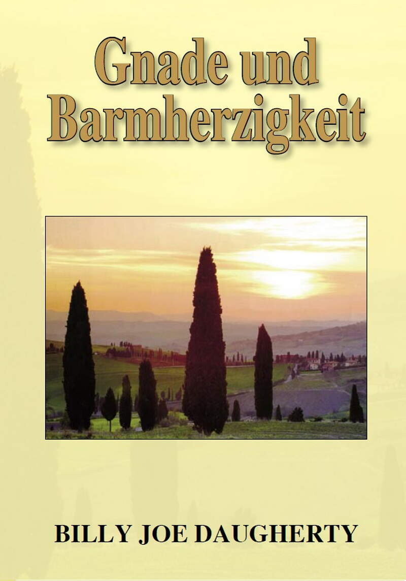 Gnade und Barmherzigkeit