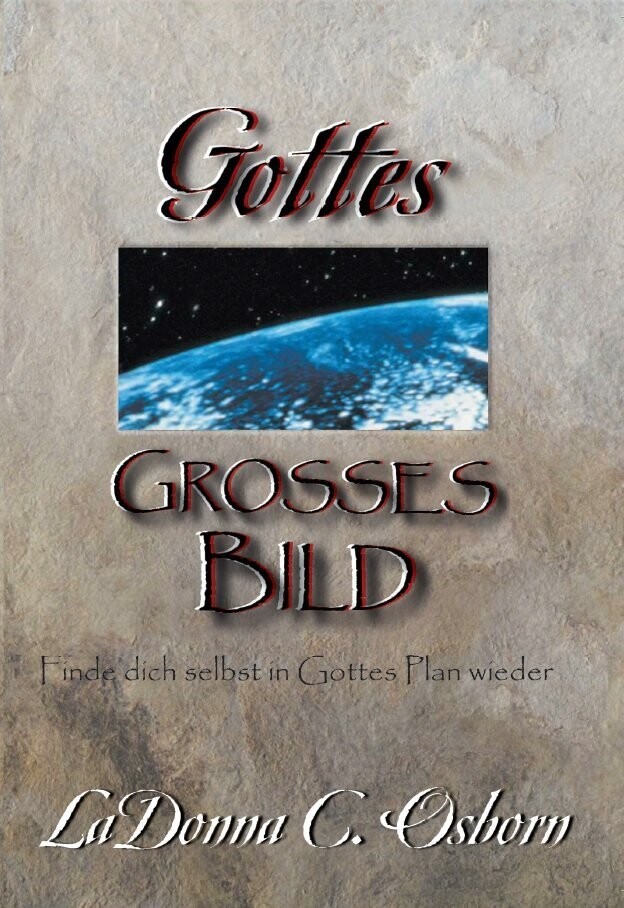 Gottes grosses Bild