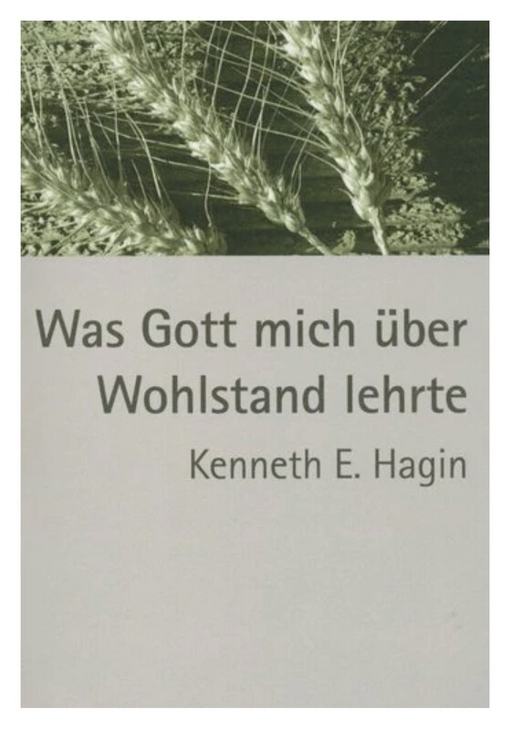 Was Gott mich über Wohlstand lehrte Was Gott mich über Wohlstand lehrte