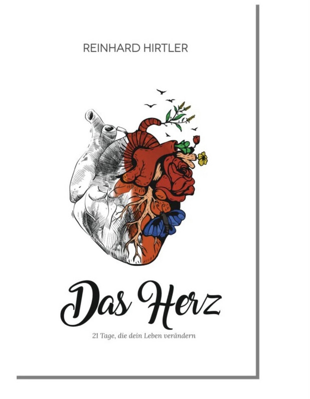 Das Herz - 21 Tage, die Dein Leben verändern Das Herz - 21 Tage, die Dein Leben verändern