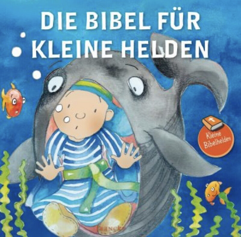 Die Bibel für kleine Helden - Kleine Bibelhelden / Sonderpreis Die Bibel für kleine Helden - Kleine Bibelhelden / Sonderpreis