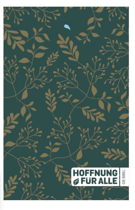 Bibel Hoffnung für alle - Die Bibel. - Bibel Hoffnung für alle - Die Bibel. - "Golden Leaves Edition" Green Edition