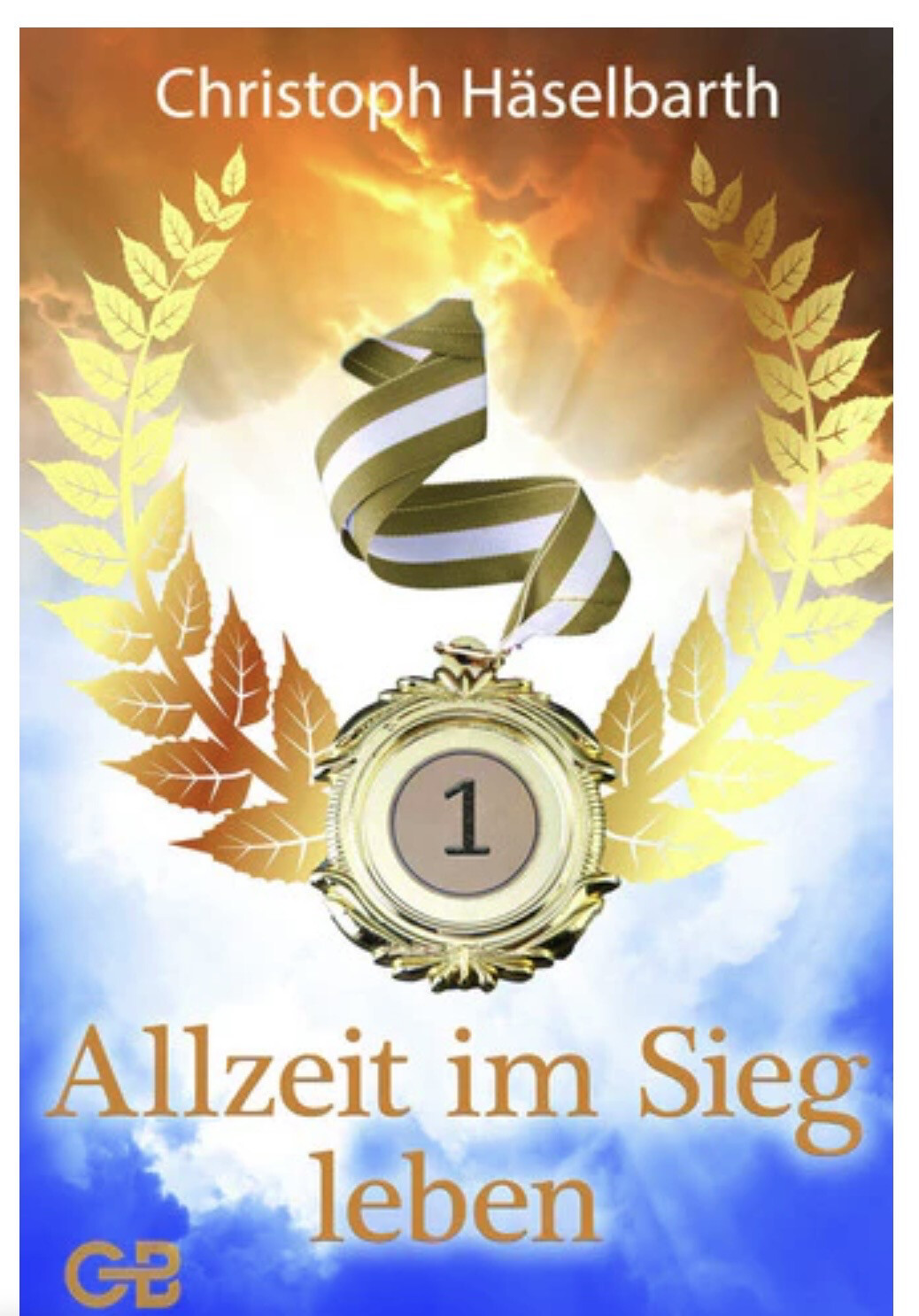 Allzeit im Sieg leben