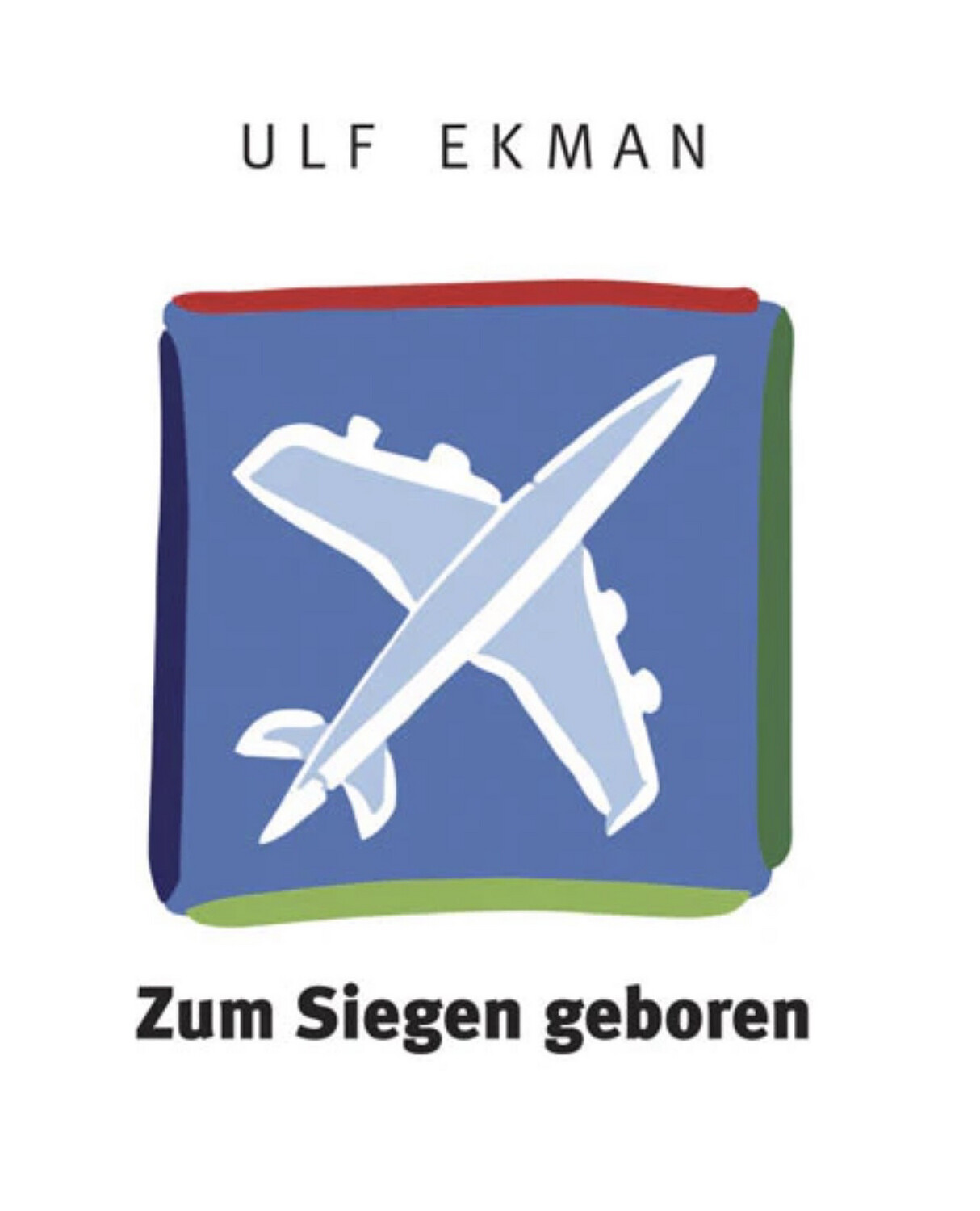 Zum Siegen geboren
