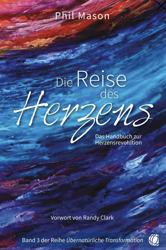 Die Reise des Herzens Das Handbuch zur Herzensrevolution - Band 3 Übernatürliche Transformation Die Reise des Herzens Das Handbuch zur Herzensrevolution - Band 3 Übernatürliche Transformation