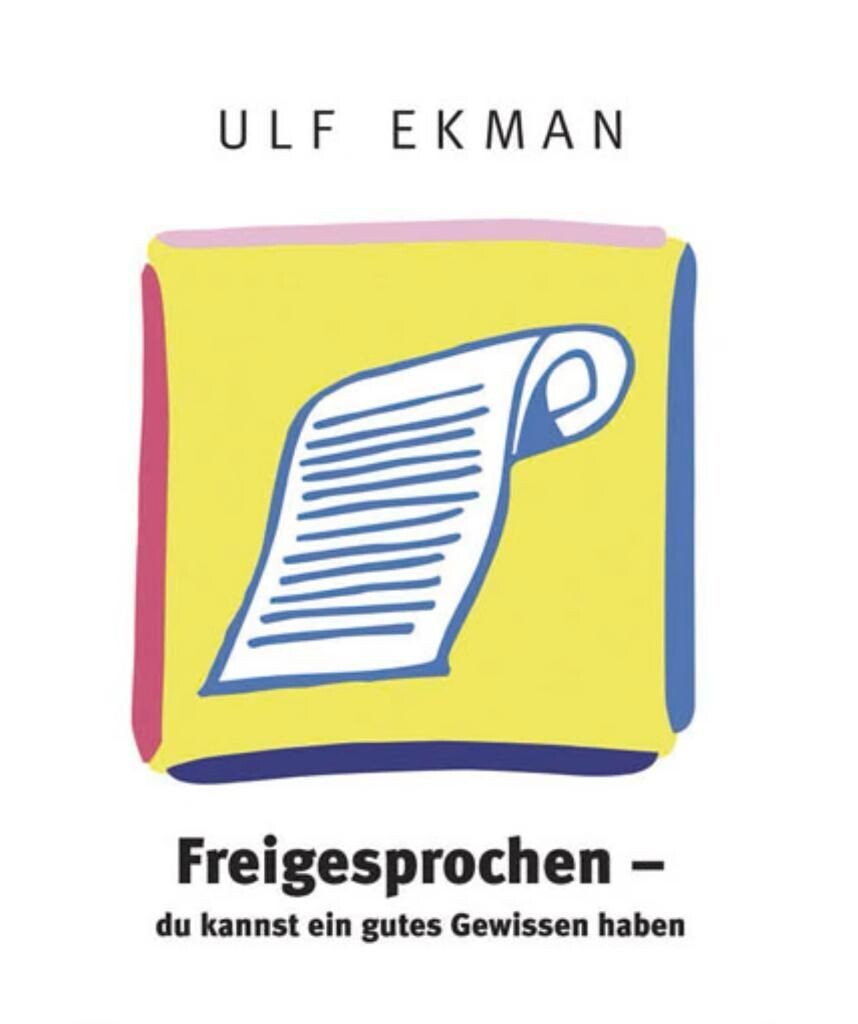 Freigesprochen - du kannst ein gutes Gewissen haben
