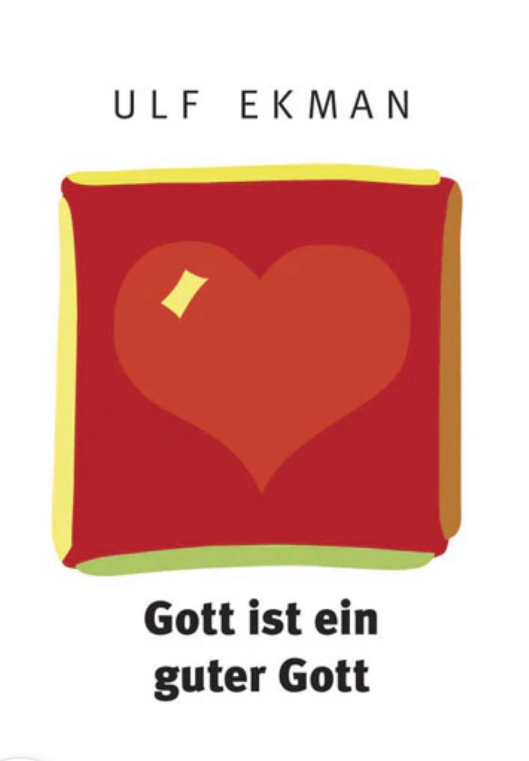 Gott ist ein guter Gott