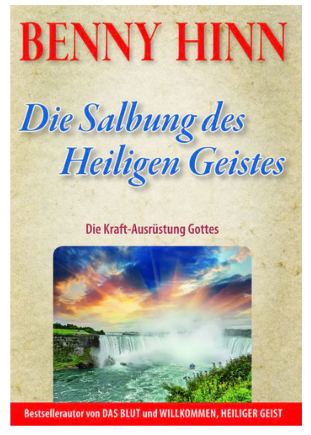 Die Salbung des Heiligen Geistes