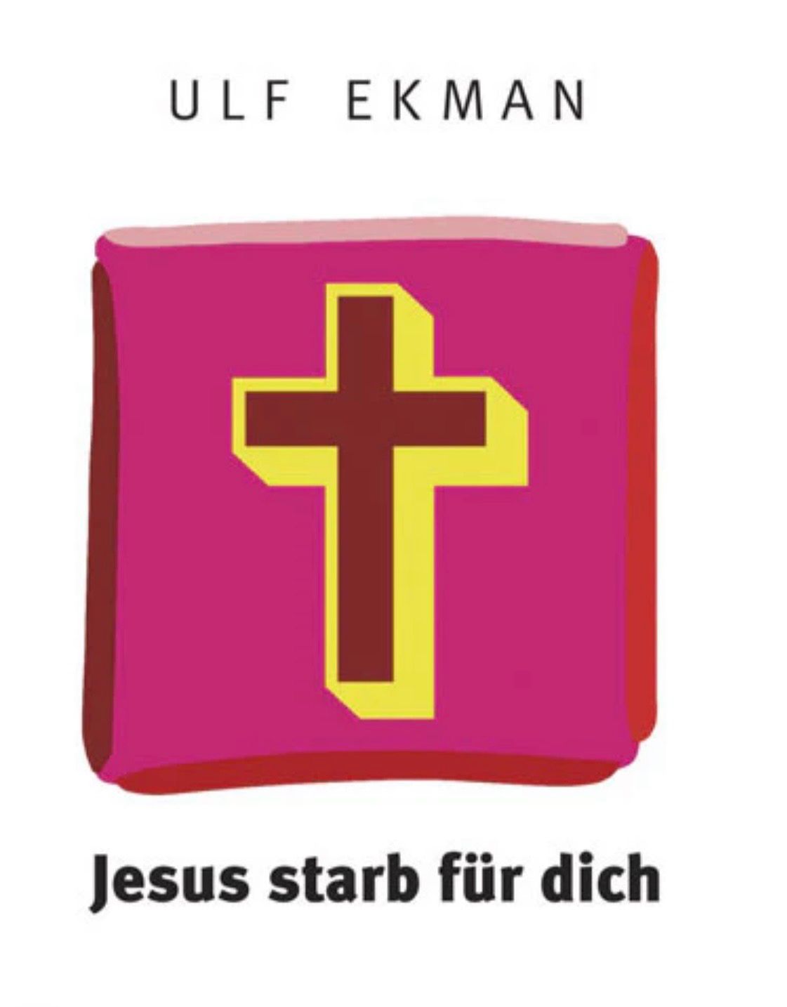 Jesus starb für dich