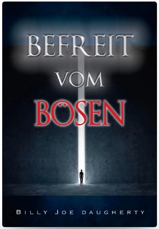 Befreit vom Bösen