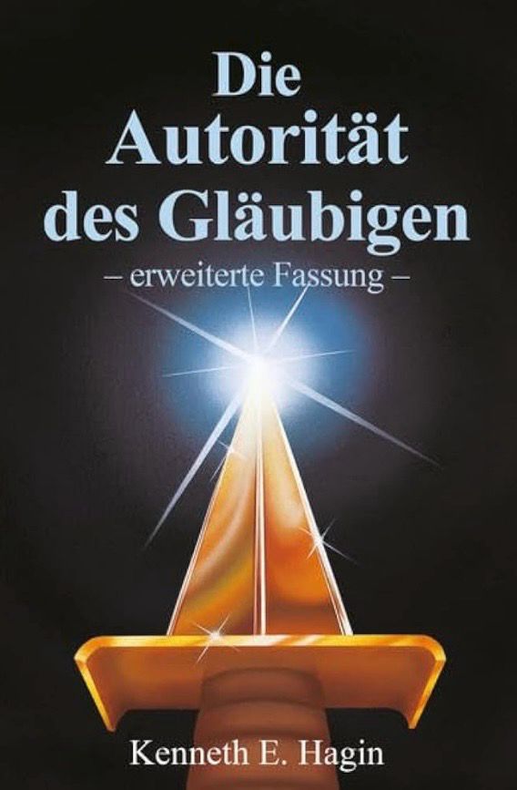 Die Autorität des Gläubigen -erweiterte Neuauflage