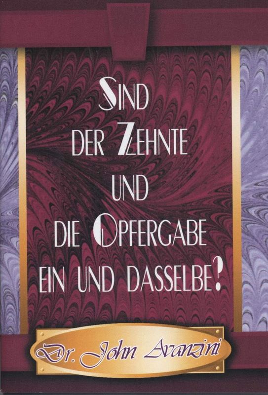 Sind der Zehnte und die Opfergabe ein und dasselbe? Sind der Zehnte und die Opfergabe ein und dasselbe?