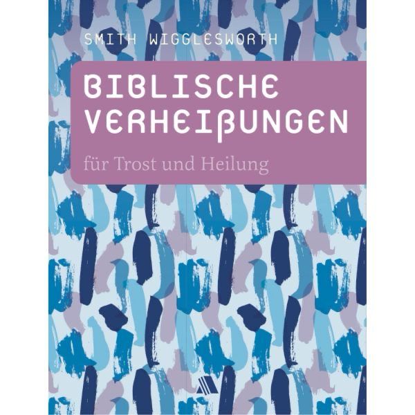 Biblische Verheißungen für Trost und Heilung