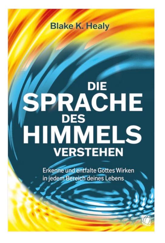 Die Sprache des Himmels verstehen Die Sprache des Himmels verstehen