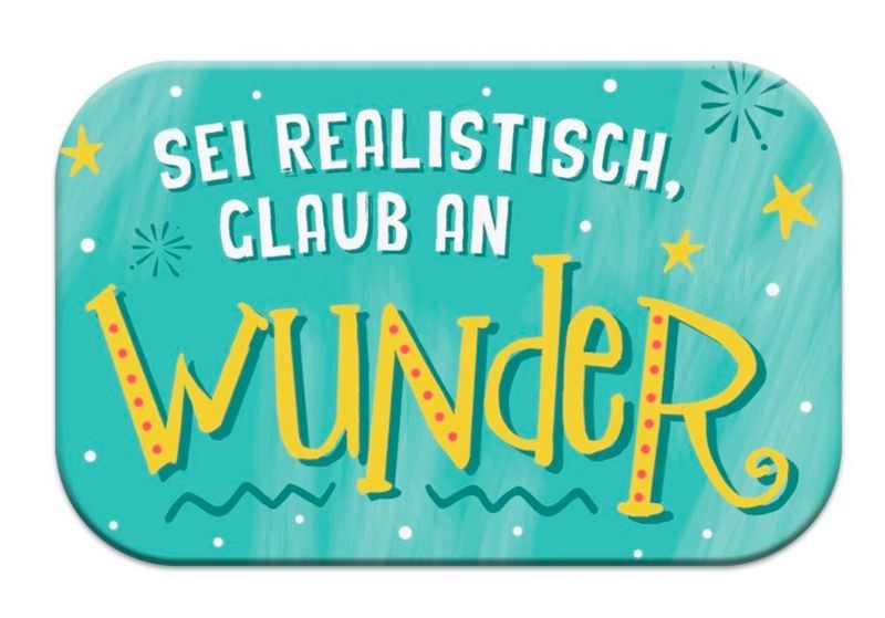 Magnet - Blessing - Sei realistisch Magnet - Blessing - Sei realistisch
