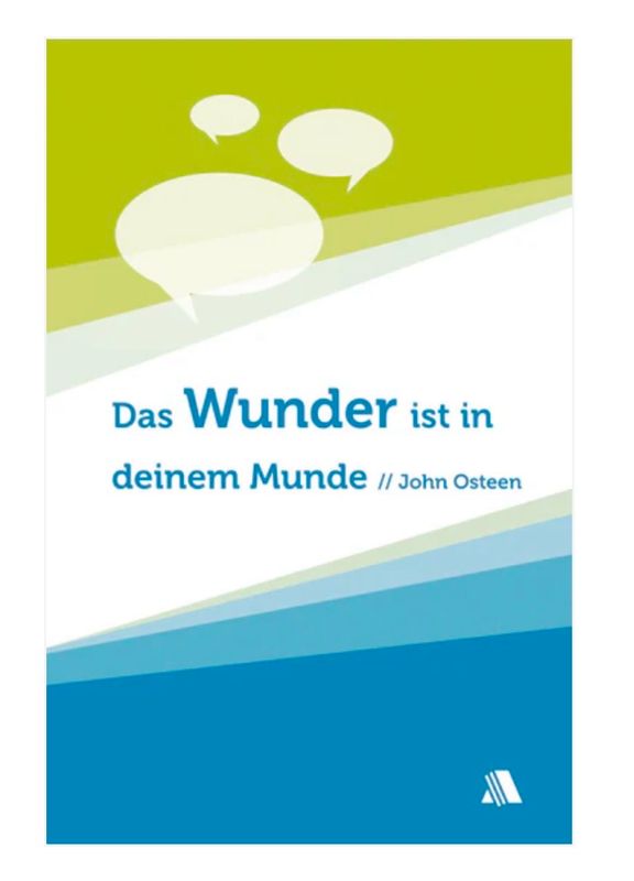 Das Wunder ist in deinem Munde Das Wunder ist in deinem Munde
