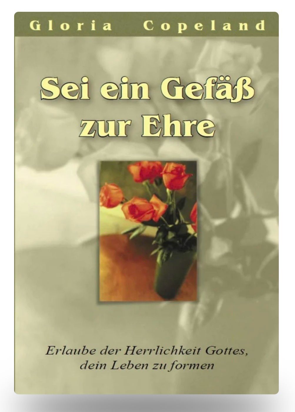 Sei ein Gefäß zur Ehre