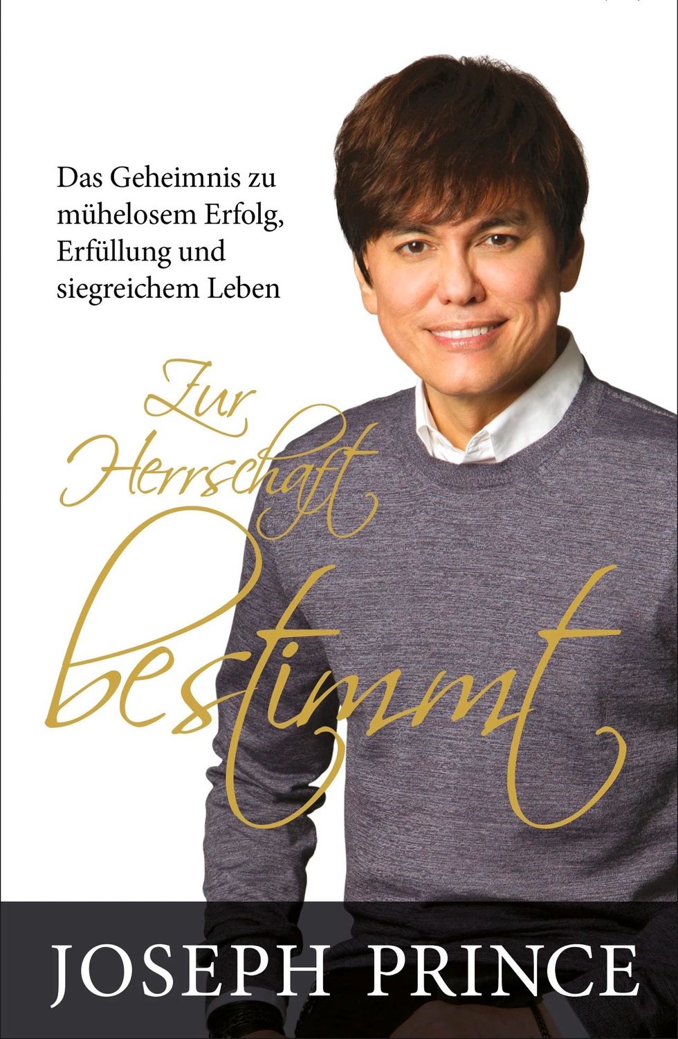 Zur Herrschaft bestimmt